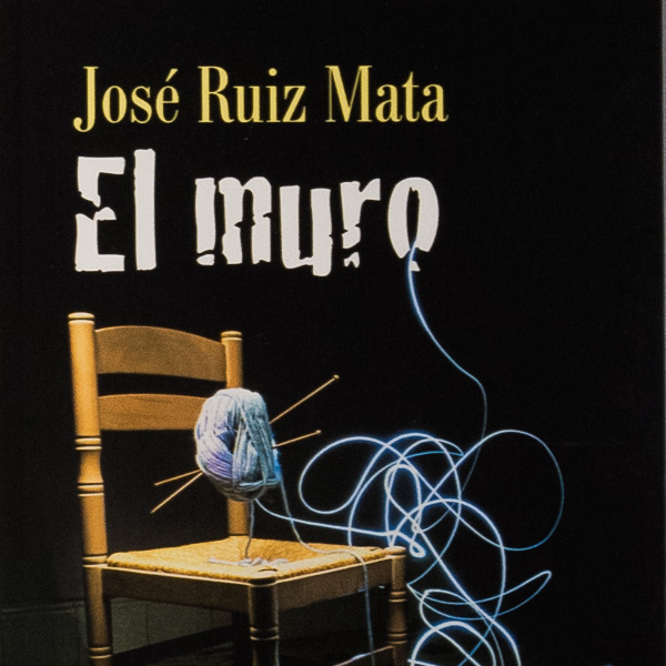 El muro Jose Ruiz Mata